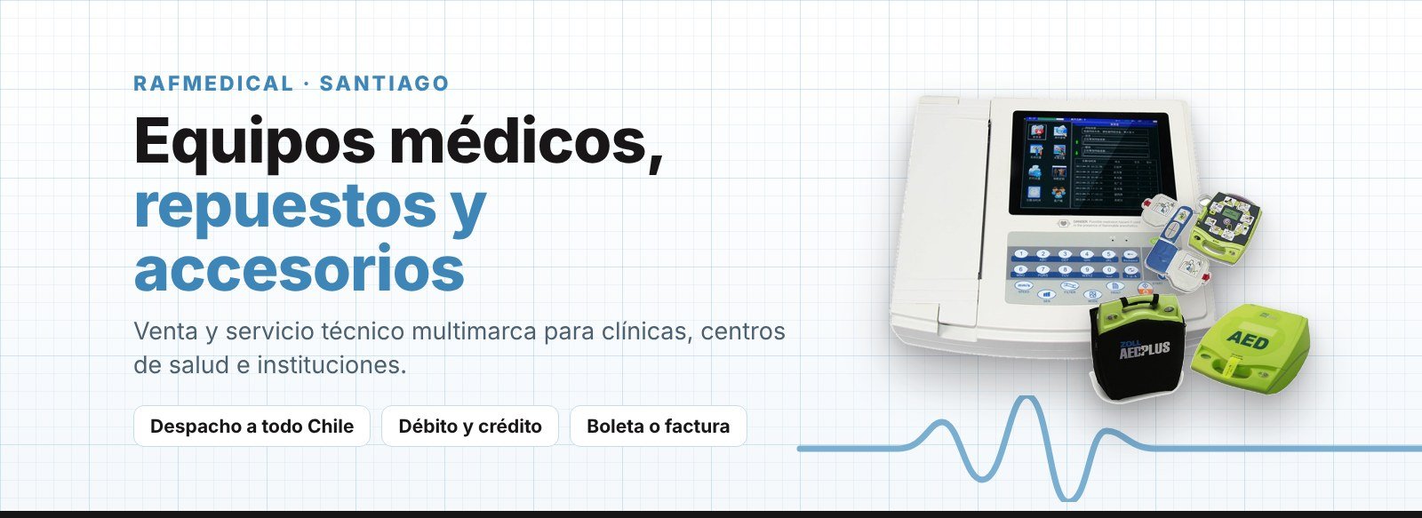 Rafmedical: equipos médicos, repuestos y accesorios, con venta y servicio técnico multimarca